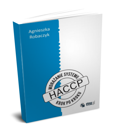 Wdrażanie HACCP krok po kroku